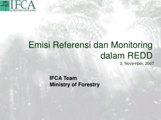 Emisi Referensi dan Monitoring dalam REDD