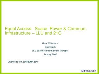 Equal Access: Space, Power &amp; Common Infrastructure – LLU and 21C
