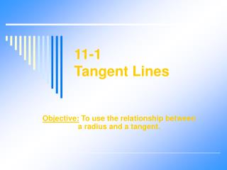 11-1 Tangent Lines