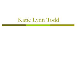 Katie Lynn Todd