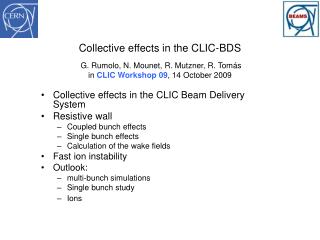 Collective effects in the CLIC Beam Delivery System Resistive wall Coupled bunch effects