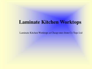 Laminate Kitchen Worktops