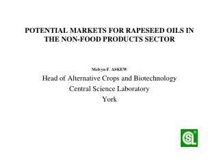 POTENTIAL MARKETS FOR RAPESEED OILS IN THE NON-FOOD PRODUCTS SECTOR