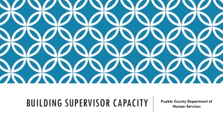 Building supervisor capacity