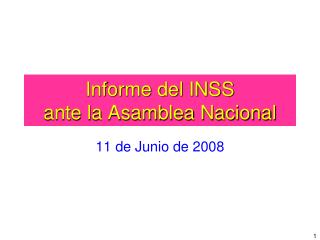 Informe del INSS ante la Asamblea Nacional