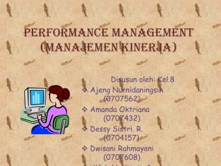 Performance Management ( Manajemen Kinerja )