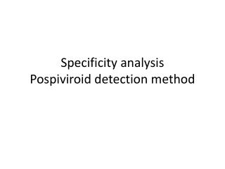 Specificity analysis Pospiviroid detection method