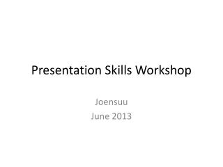 Presentation Skills Workshop
