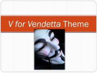 V for Vendetta Theme