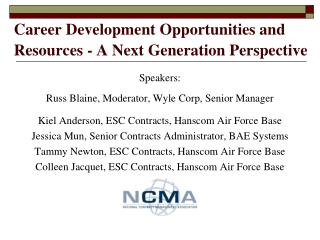 Career Development Opportunities and Resources - A Next Generation Perspective