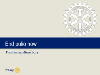End polio now