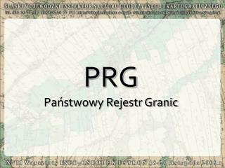 PRG Państwowy Rejestr Granic