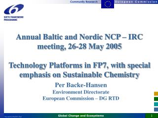 Annual Baltic and Nordic NCP – IRC meeting, 26-28 May 2005