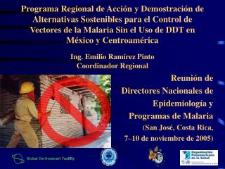 Reunión de Directores Nacionales de Epidemiología y Programas de Malaria (San José, Costa Rica,