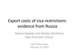 Export costs of visa restrictions: evidence from Russia