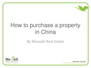 How to purchase a private property in China