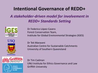 Intentional Governance of REDD+