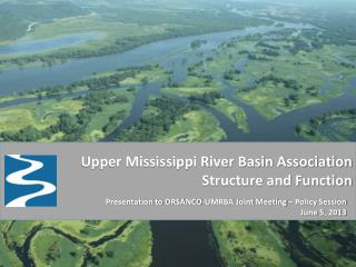 Upper Mississippi River Basin Association Structure and Function