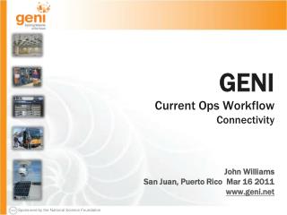 GENI Current Ops Workflow Connectivity