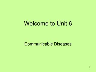 Welcome to Unit 6