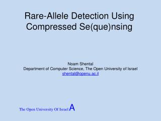 Rare-Allele Detection Using Compressed Se(que)nsing
