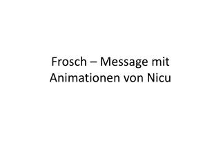 Frosch – Message mit Animationen von Nicu