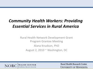 Community Health Workers: Providing Essential Services in Rural America