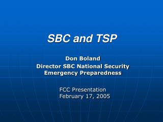 SBC and TSP