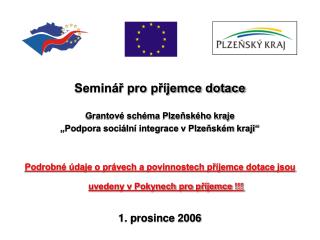 Seminář pro příjemce dotace Grantové schéma Plzeňského kraje