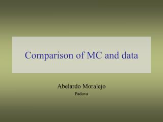 Comparison of MC and data