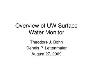 Overview of UW Surface Water Monitor