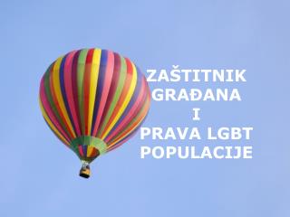 ZAŠTITNIK GRAĐANA I PRAVA LGBT POPULACIJE