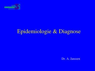 Epidemiologie &amp; Diagnose