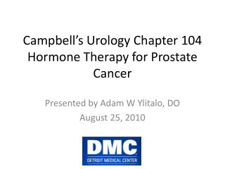 Campbell’s Urology Chapter 104 Hormone Therapy for Prostate Cancer