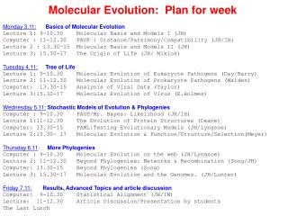 Molecular Evolution: Plan for week
