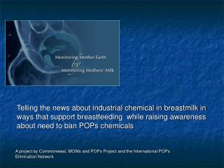 Telling the news about industrial chemical in breastmilk in