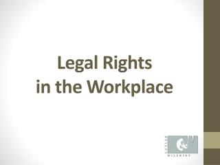 Legal Rights in the Workplace