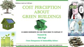Cost perception about GREEN BUILDINGS