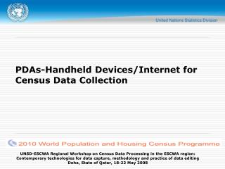 PDAs-Handheld Devices/Internet for Census Data Collection