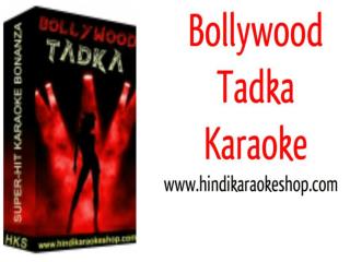 Bollywood Tadka Song Karaoke