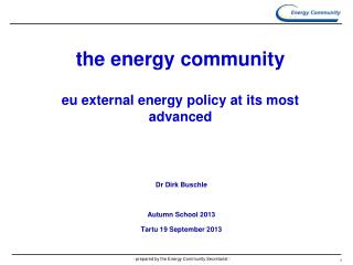 the energy community eu external energy policy at its most advanced