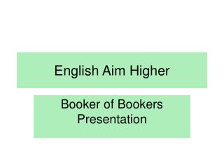 English Aim Higher