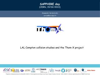 LAL Compton collision studies and the Thom-X project