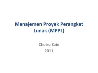 Manajemen Proyek Perangkat Lunak (MPPL)