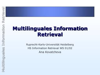 Multilinguales Information Retrieval