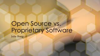 Open Source vs. Proprietary Software