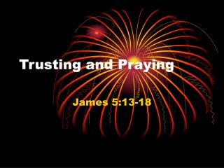 Trusting and Praying