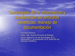 Tecnologías de la información y preparación de artículos científicos: manejo de documentación
