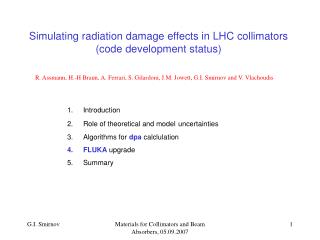 Simulating radiation damage effects in LHC collimators (code development status)