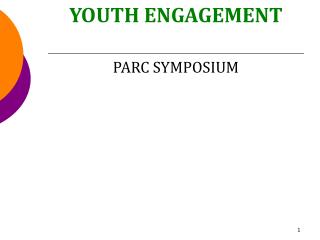 YOUTH ENGAGEMENT PARC SYMPOSIUM